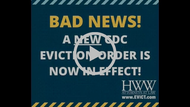 NEW CDC EVICTION ORDER - NOW OCTOBER 3, 2021
